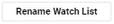 rename watchlist